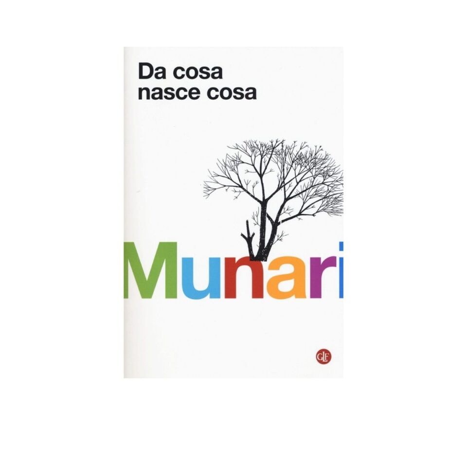 Da cosa nasce cosa by Bruno Munari, Laterza, Other - Anobii